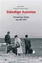 Jacqueline Boysen, Anja Maier, Peter Pragal, Jana GÃ¶bel, Jan Göbel, Jana Göbel... - Ständige Ausreise