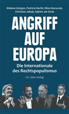 Malene GÃ¼rgen, Malen Gürgen, Malene Gürgen, Patrici Hecht, Patricia Hecht, Nina Horaczek... - Angriff auf Europa