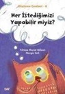 Yilmaz Murat Bilican, Nergis Seli - Her Istedigimizi Yapabilir miyiz - Düsünme Cemberi 6