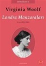 Virginia Woolf - Londra Manzaralari