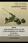 War Department - TM 9-252 Bofors 40-mm Automatic Gun M1 (AA) and 40-mm Antiaircraft Gun Carriages