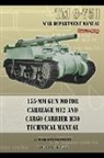 War Department - TM 9-751 155-mm Gun Motor Carriage M12 and Cargo Carrier M30 Technical Manual