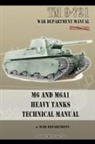 War Department - M6 and M6A1 Heavy Tanks Technical Manual