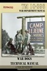 War Department - TM 10-396 War Dogs Technical Manual