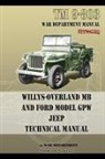 U. S. Army - TM 9-803 Willys-Overland MB and Ford Model GPW Jeep Technical Manual