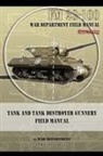 War Department - Tank and Tank Destroyer Gunnery Field Manual