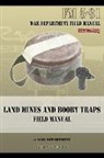 War Department - Land Mines and Booby Traps Field Manual