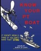 Bureau Of Ships - Know Your PT Boat