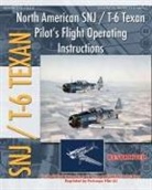 United States Army Air Forces, United States Navy - North American SNJ / T-6 Texan Pilot's Flight Operating Instructions