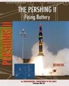 Headquarters Department Of The Army - The Pershing II Firing Battery