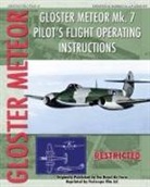 Royal Air Force - Gloster Meteor Mk. 7 Pilot's Flight Operating Instructions