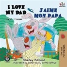 Shelley Admont, Kidkiddos Books - I Love My Dad J'aime mon papa