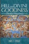 James S. Spiegel - Hell and Divine Goodness