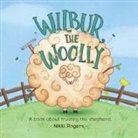 Nikki Rogers, Nikki Rogers - Wilbur the Woolly
