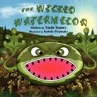 Linda Suarez - The Wicked Watermelon