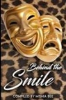 Mishia Bee, Jasmine Talisha, Fatima Wood, Angela Edwards, Angela R Edwards - Behind the Smile