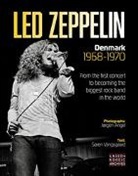 Jørgen Angel, Søre Vangsgaard, Soren Vangsgaard, Søren Vangsgaard, Jørgen Angel - Led Zeppelin: Denmark 1968-1970