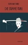 Franziska Franz - Die stumme Frau