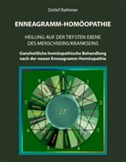 Detlef Rathmer, Verlagshau Rathmer, Verlagshaus Rathmer - Enneagramm-Homöopathie