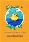 Joseph Siracusa - Mackenzie the Mighty Ship