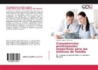 Rosalina Ramos Hernández - Competencias profesionales específicas para los médicos de familia