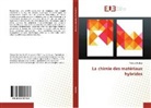 Takoua BenIssa - La chimie des matériaux hybrides