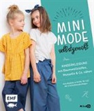 Anja Fürer - Minimode selbstgenäht - Kinderkleidung aus Baumwollstoffen, Musselin und Co. nähen