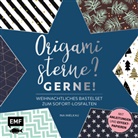 Ina Mielkau, Ina Mielkau - Origamisterne? Gerne! - Weihnachtliches Bastelset zum Sofort-Losfalten