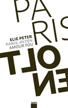 Elie Peter - Paris, Olten