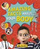 Tbc, John Townsend, Dan Widdowson - Reading Planet KS2 - Amazing Facts about your Body - Level 5: Mars
