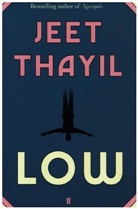 Jeet Thayil - Low