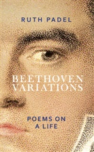 Ruth Padel, Padel Ruth - Beethoven Variations