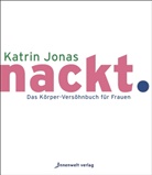 Katrin Jonas - nackt.