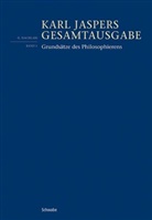 Kar Jaspers, Karl Jaspers, Bernd Weidmann, Bern Weidmann, Bernd Weidmann - Gesamtausgabe (KJG): Grundsätze des Philosophierens