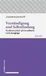 Joachim Küchenhoff - Verständigung und Selbstfindung