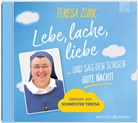 Sr Teresa, Jesu GdbR Zukic, Jesu GdbR/Sr.Teresa Zukic, Teresa Zukic - Lebe, lache, liebe ... und sag den Sorgen GUTE NACHT!, 1 MP3-CD (Audio book)