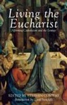 Stephen Conway, Stephen Conway, Stephen Conway - Living the Eucharist