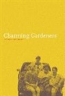 David Biespiel - Charming Gardeners