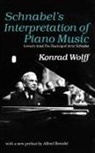 Konard Wolff, Konrad Wolff, Alfred Brendel - Schnabel's Interpretation of Piano Music