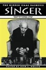 Seth L. Wolitz, Seth L. Wolitz - Hidden Isaac Bashevis Singer