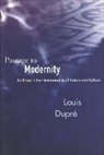 Louis Dupre, Louis Dupré - Passage to Modernity