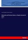 Louis Dieulafait, Fanchon Sanford - Diamonds and Precious Stones, a Popular Account of Gems