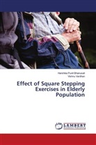 Harshika Punit Bhanusali, Vishnu Vardhan - Effect of Square Stepping Exercises in Elderly Population