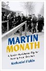 Nathaniel Flakin - Martin Monath