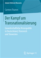 Carmen Thamm - Der Kampf um Transnationalisierung