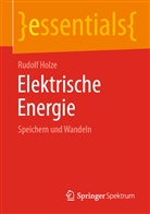 Rudolf Holze - Elektrische Energie