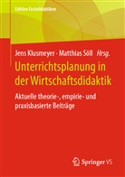 Jen Klusmeyer, Jens Klusmeyer, Söll, Söll, Matthias Söll - Unterrichtsplanung in der Wirtschaftsdidaktik