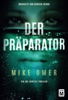 Mike Omer - Der Pr&auml;parator