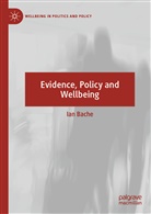 Ian Bache - Evidence, Policy and Wellbeing