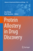 Nussinov, Nussinov, Ruth Nussinov, Jia Zhang, Jian Zhang - Protein Allostery in Drug Discovery